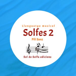 Solfes 2. Lectura i teoria musical, nivell 4rt-5è d'elemental